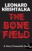 The Bone Field