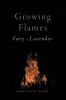 Growing Flames: Fury & Lavender