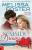 Seaside Dreams (Love in Bloom: Seaside Summers): Seaside Summers Book 1)