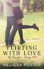 Flirting with Love (The Bradens at Trusty): Ross Braden: 4