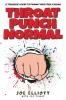 Throat Punch Normal: A Teenager's Guide to Finding Their True Calling