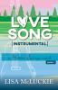 Love Song (Instrumental): A Hidden Springs Novel: 1