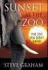 Sunset at the Zoo: The Zoo You Don't Know