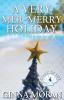 A Very Mer-Merry Holiday: 4 (Spark of Life)