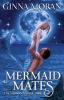 Mermaid Mates: 1 (Merman's Spark)