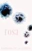 Rosa (Driftless Unsolicited Novella)