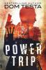 Power Trip: Eric Swan Thriller #1 (Eric Swan Thrillers)