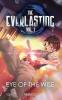 The Everlasting: Eye of the Wise: An Original English Light Novel: 1