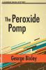 The Peroxide Pomp: 6 (Slater Ibanez Books)