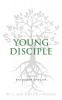 The Power of Faith: 1 (Spiritual Lessons for a Young Disciple)