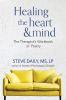 Healing the Heart and Mind: The Therapist's Workbook of Poetry