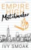 Empire High Matchmaker: 4