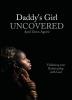 Daddy's Girl Uncovered