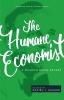 The Humane Economist: A Wilhelm Röpke Reader