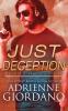 A Just Deception: A Romantic Suspense Series: 4 (Private Protectors)