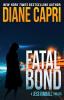 Fatal Bond: A Jess Kimball Thriller: 6 (The Jess Kimball Thrillers)