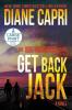 Get Back Jack Large Print Edition: The Hunt for Jack Reacher Series: 4