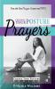 Change Your Posture PRAYERS: Daily Prayers for Women Who Need Change: 3