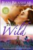 Texas Wild (Large Print Edition): The Gallaghers of Sweetgrass Springs: 2