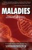 Maladies: A Kid's Journey Through A Diseased and Adapted World