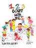 123 Count With Me: Fun With Numbers and Animals