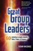 Great Group Leaders: 60 Activities to Ignite Identity Voice Power & Purpose: 1