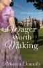 A Wager Worth Making (Arrangements Book 7)