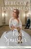 My Fair Spinster (The Spinster Chronicles Book 4)