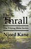 The Thrall: 1 (Viking Hero)