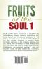 Fruits of the Soul 1: A Collection of 30 Stories Which Proves That God's Words Are Not Wasted But Richly Rewarded