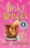 Risky Whiskey: 1 (Bohemia Bartenders Mysteries)