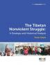 The Tibetan Nonviolent Struggle: A Strategic and Historical Analysis: 1 (Icnc Monograph)