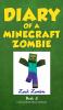 Diary of a Minecraft Zombie Book 3