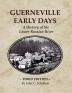 Guerneville Early Days: A History of the Lower Russian River