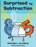 Surprised by Subtraction: 2 (Gift of Numbers)