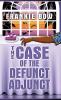 The Case of the Defunct Adjunct: In Which Molly Takes On the Student Retention Office and Loses Her Office Chair: 0 (Professor Molly Mysteries)