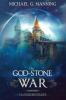 The God-Stone War: 4 (Mageborn)