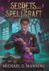 Secrets and Spellcraft: 2 (Art of the Adept)