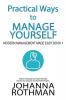 Practical Ways to Manage Yourself: Modern Management Made Easy Book 1