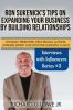 Ron Sukenick's Tips on Expanding your Business by Building Relationships: Dynamic Presenter Best Selling Author LinkedIn Expert and Intuitive Business Coach