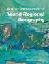 A Brief Introduction to World Regional Geography