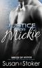 Justice for Mickie: 2 (Badge of Honor: Texas Heroes)