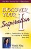 Discover Your Inspiration Wanda King Edition: Real Stories by Real People to Inspire and Ignite Your Soul