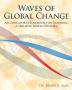 Waves of Global Change: An Educator's Handbook for Teaching a Holistic World History