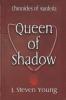 Queen of Shadow: 3 (Chronicles of Aurderia)