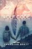 Wolf Code: A Sheltering Wilderness: 1