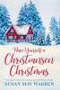 Have Yourself a Christiansen Christmas: A holiday story from your favorite small town family: 7 (Christiansen Family)