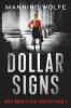 Dollar Signs: A Merit Bridges Legal Thriller: 1