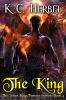 The King: The Jester King Fantasy Series: Book Four: 4