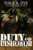 Duty and Dishonor: Author's Preferred Edition